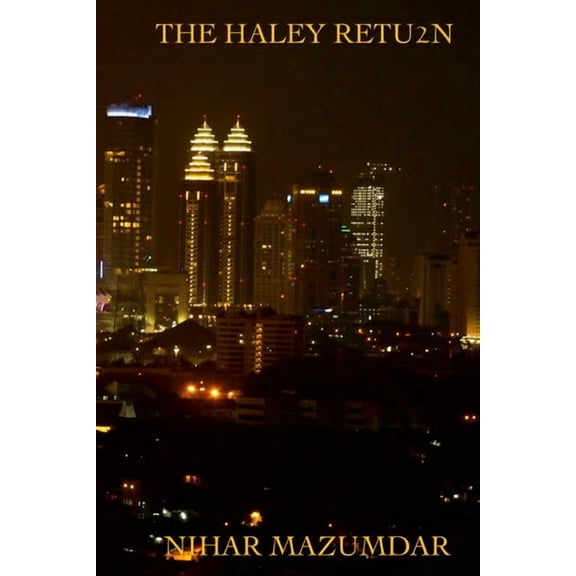 The Haley Return, (Paperback)
