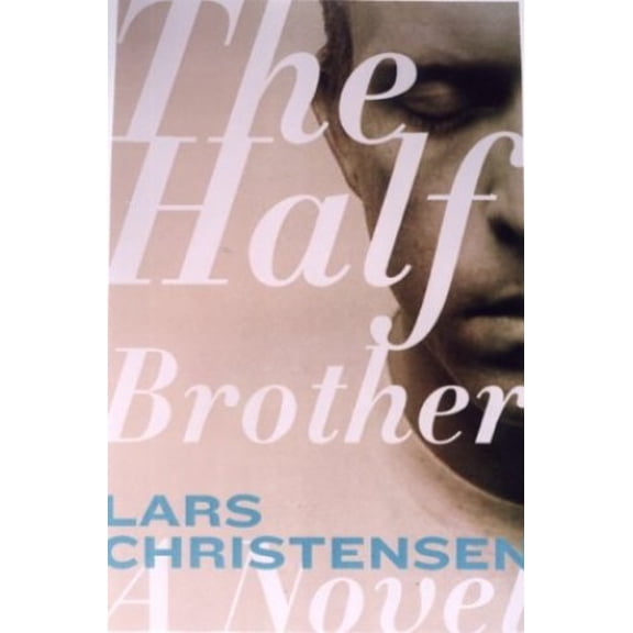Pre-Owned The Half Brother Hardcover