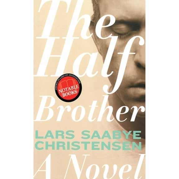 Pre-Owned The Half Brother (Paperback) 1611457890 9781611457896