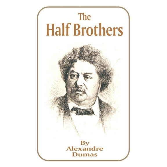 The Half Brothers (Paperback)