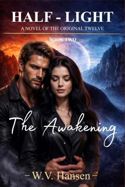 The Half-Light Half-Light: The Awakening, Book 2, (Paperback)