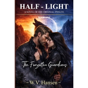 The Half-Light Half-Light: The Forgotten Guardians, Book 1, (Paperback)