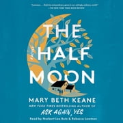 The Half Moon A Novel CD-Audio