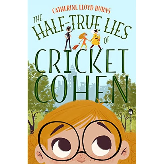 Pre-Owned The Half-True Lies of Cricket Cohen (Paperback) 9781250158598