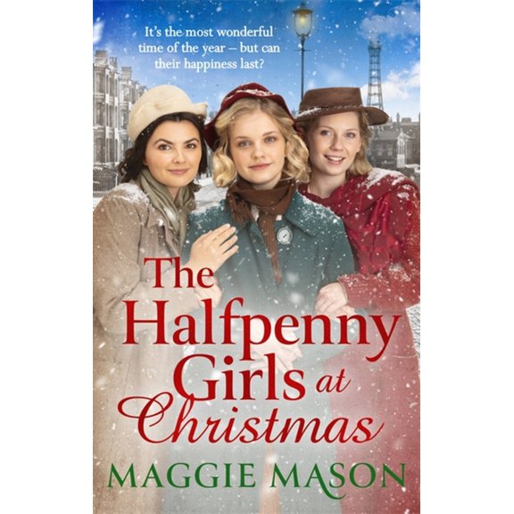The Halfpenny Girls at Christmas, (Paperback)