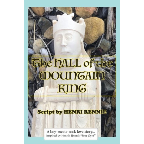 The Hall Of The Mountain King: A boy-meets-rock love story, (Paperback)