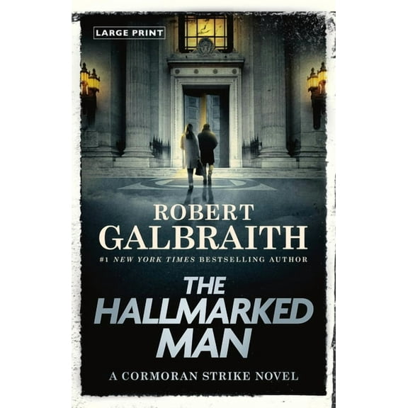 Cormoran Strike Novel The Hallmarked Man: A Cormoran Strike Novel, Book 8, (Paperback)