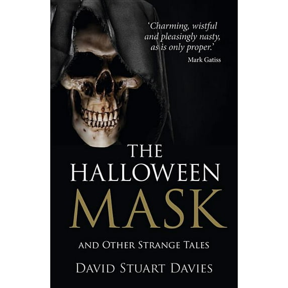 The Halloween Mask : And Other Strange Tales (Paperback)