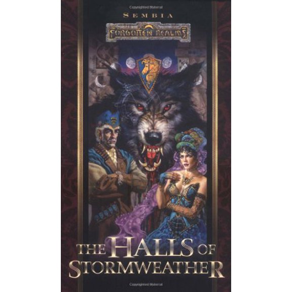 Pre-Owned The Halls of Stormweather (Forgotten Realms: Sembia series, Book 1) (Unknown) 0786915609 9780786915606