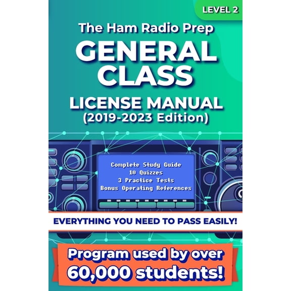 The Ham Radio Prep General Class License Manual (Paperback) by American Radio Club