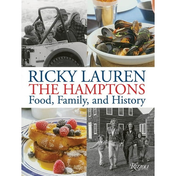 The Hamptons: Food, Family, and History, (Hardcover)