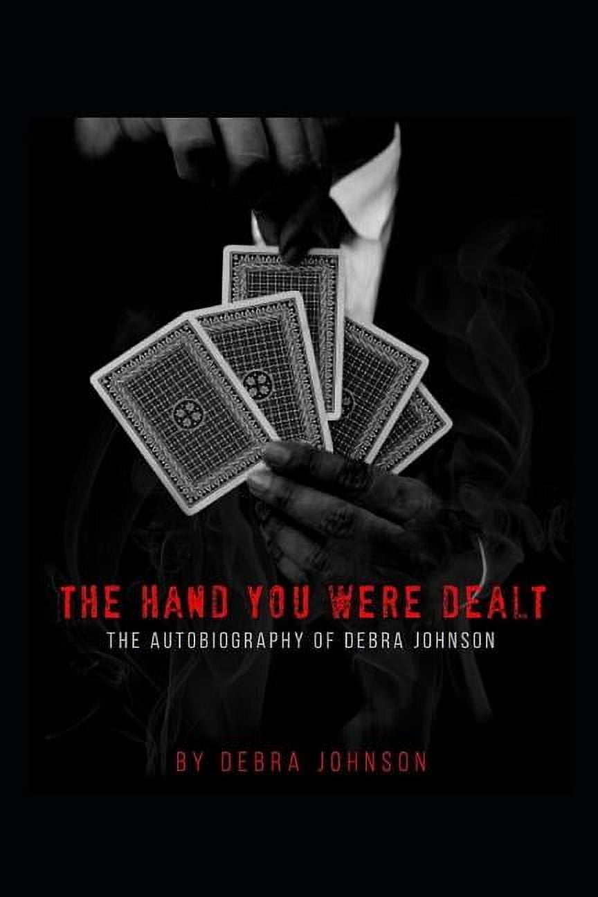 The Hand You Were Dealt (Paperback)