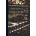 thumbnail image 1 of The Handbook of Household Management and Cookery, Comp. at the Request of the School Board for London, With an Appendix of Recipes Used by the Teachers of the National School of Cookery (Paperback), 1 of 1