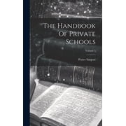 The Handbook Of Private Schools; Volume 5, Hardcover