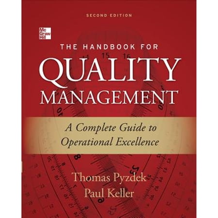 Pre-Owned The Handbook for Quality Management: A Complete Guide to Operational Excellence (Hardcover) 0071799249 9780071799249