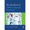 thumbnail image 1 of The Handbook of Adult Language Disorders, (Paperback), 1 of 1