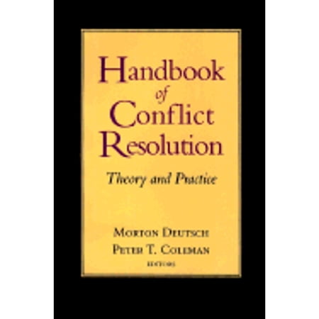 Pre-Owned The Handbook of Conflict Resolution: Theory and Practice