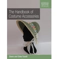 thumbnail image 1 of The Handbook of Costume Accessories (Paperback), 1 of 1