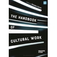 thumbnail image 1 of The Handbook of Cultural Work, (Paperback), 1 of 1