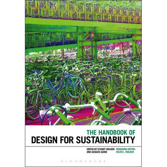 The Handbook of Design for Sustainability, (Paperback)