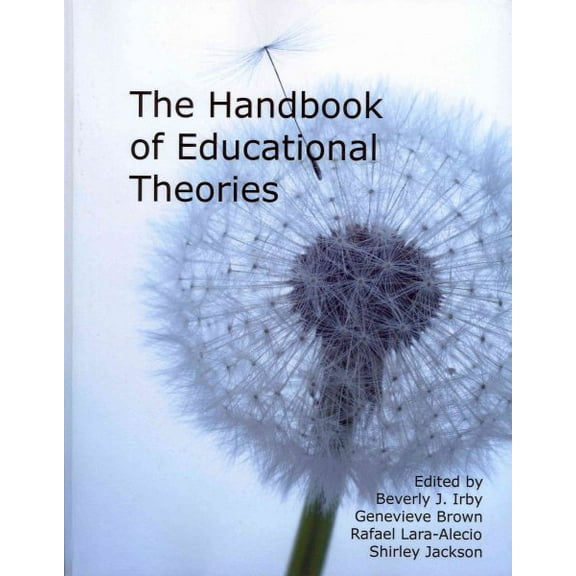 The Handbook of Educational Theories