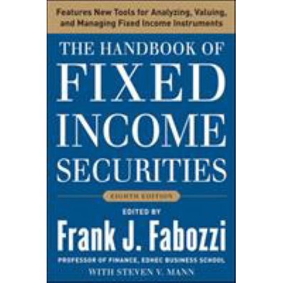 Pre-Owned The Handbook of Fixed Income Securities, Eighth Edition, 9780071768467, 0071768467, Hardcover, 8 edition