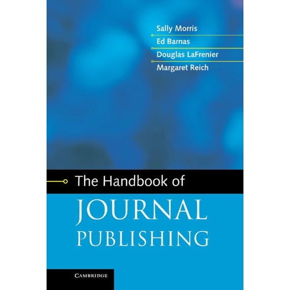 The Handbook of Journal Publishing, (Hardcover)