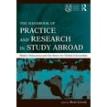 thumbnail image 1 of The Handbook of Practice and Research in Study Abroad: Higher Education and the Quest for Global Citizenship, (Hardcover), 1 of 1