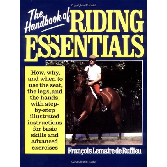Pre-Owned The Handbook of Riding Essentials (Hardcover) 0060155175 9780060155179