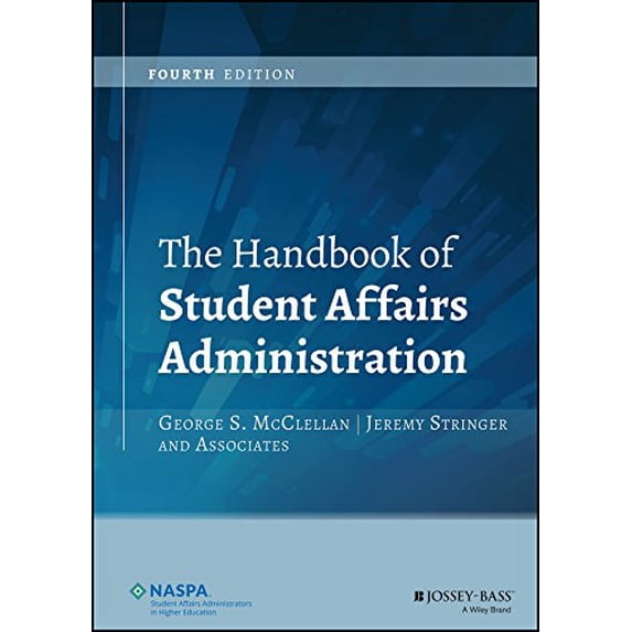 Pre-Owned The Handbook of Student Affairs Administration