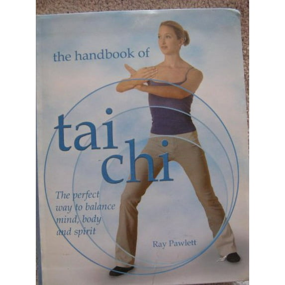 Pre-Owned The Handbook of Tai Chi by Ray Pawlett (2005-08-01) Paperback