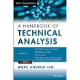 thumbnail image 1 of Pre-Owned The Handbook of Technical Analysis + Test Bank: The Practitioner's Comprehensive Guide to (Paperback) by Mark Andrew Lim, 1 of 1