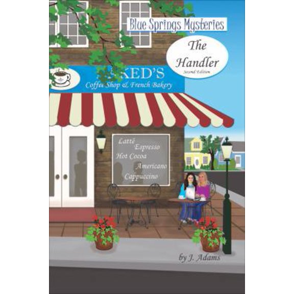 Pre-Owned The Handler (Blue Springs Mysteries) (Paperback) 1630630497 9781630630492