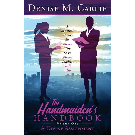 The Handmaiden's Handbook, (Paperback)