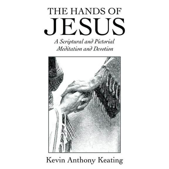 The Hands of Jesus (Paperback)