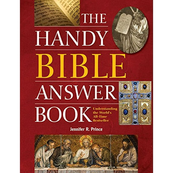 Pre-Owned The Handy Bible Answer Book: Understanding the World's All-Time Bestseller (Paperback) 1578594782 9781578594788