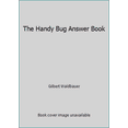 thumbnail image 1 of Pre-Owned The Handy Bug Answer Book Paperback, 1 of 1