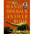 thumbnail image 1 of Pre-Owned The Handy Dinosaur Answer Book (Paperback) 1578590728 9781578590728, 1 of 1