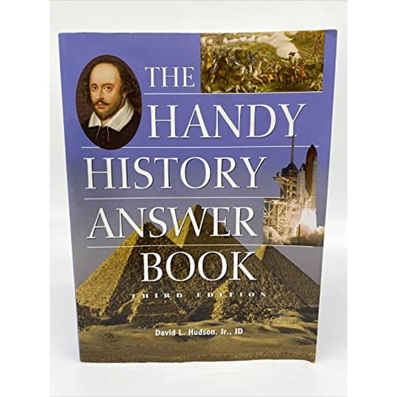 Pre-Owned The Handy History Answer Book (Paperback) 157859491X 9781578594917