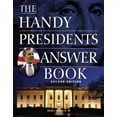 thumbnail image 1 of Pre-Owned The Handy Presidents Answer Book (Paperback) 1578593174 9781578593170, 1 of 1