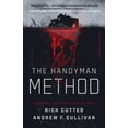 thumbnail image 1 of The Handyman Method: A Story of Terror, (Paperback), 1 of 1