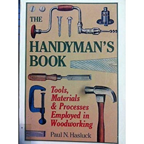 Pre-Owned The Handyman's Book (Paperback) 0898152038 9780898152036