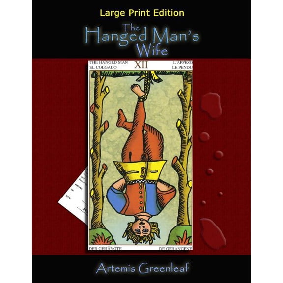 Marti Keller Mysteries The Hanged Man's Wife: Large Print Edition, Book 1, (Paperback)