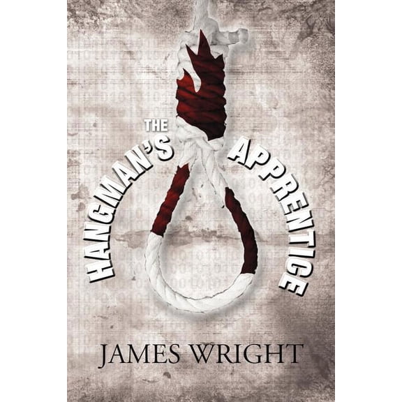 The Hangman's Apprentice, (Paperback)