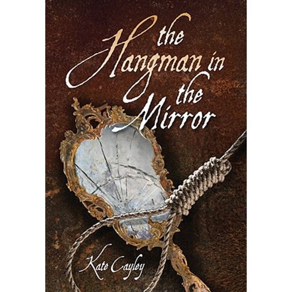 The Hangman in the Mirror (Hardcover)