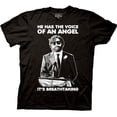 thumbnail image 1 of The Hangover He Has Voice of an Angel It's Breathtaking Adult T-shirt, 1 of 1