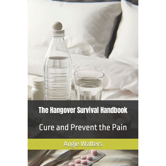 The Hangover Survival Handbook (Paperback)