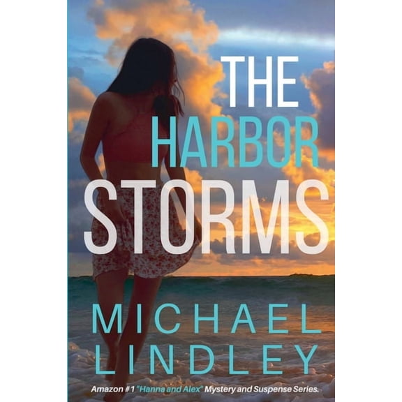 The Hanna and Alex Low Country Mystery a The Harbor Storms, Book 5, (Paperback)