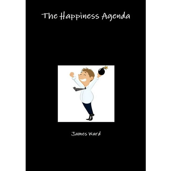 The Happiness Agenda (Paperback)