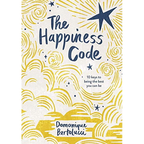 Pre-Owned The Happiness Code: 10 Keys to Being the Best You Can Be, 9781743797600, 1743797605, Hardcover, 3 edition